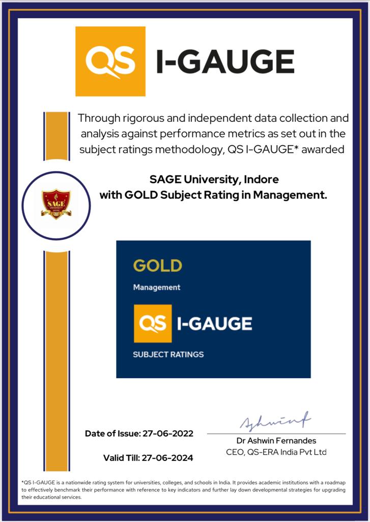 SAGE University, Indore has been ranked 1st  GOLD rated Management Institute of Central India  by QS I-GAUGE global renowned ranking framework